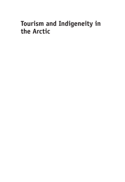 Tourism and Indigeneity in the Arctic Tourism and Indigeneity in the Arctic