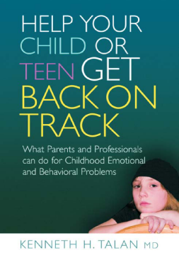 Help your Child or Teen Get Back On Track Help your Child or Teen Get Back On Track