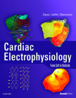 Cardiac Electrophysiology: From Cell to Bedside E-Book Cardiac Electrophysiology: From Cell to Bedside E-Book