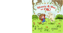 Minnie and Max are OK! Minnie and Max are OK!