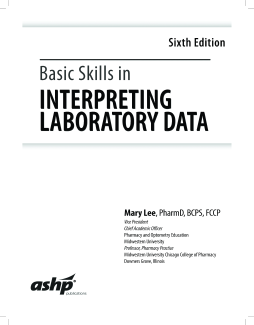 Basic Skills in Interpreting Laboratory Data Basic Skills in Interpreting Laboratory Data