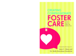 Creating Compassionate Foster Care Creating Compassionate Foster Care