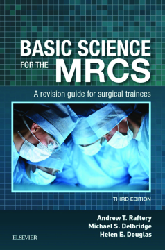 Basic Science for the MRCS E-Book Basic Science for the MRCS E-Book