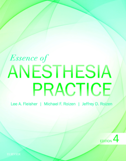 Essence of Anesthesia Practice E-Book