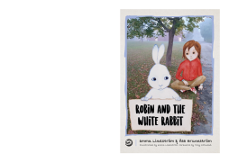 Robin and the White Rabbit Robin and the White Rabbit