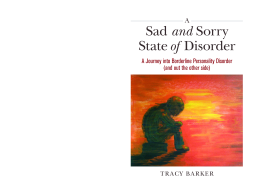 A Sad and Sorry State of Disorder A Sad and Sorry State of Disorder