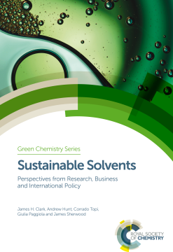 Sustainable Solvents Sustainable Solvents