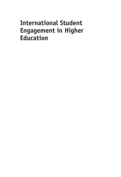 International Student Engagement in Higher Education International Student Engagement in Higher Education