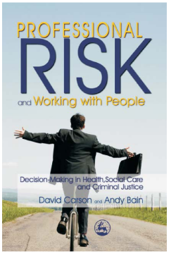 Professional Risk and Working with People