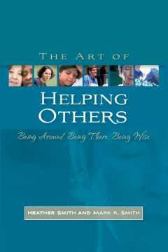 The Art of Helping Others The Art of Helping Others