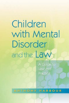 Children with Mental Disorder and the Law