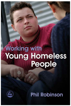 Working with Young Homeless People Working with Young Homeless People