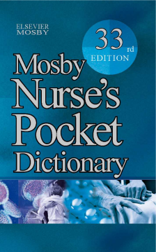 Mosby Nurse's Pocket Dictionary E-Book Mosby Nurse's Pocket Dictionary E-Book