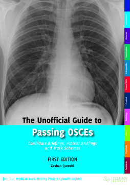 The Unofficial Guide to Passing OSCEs The Unofficial Guide to Passing OSCEs