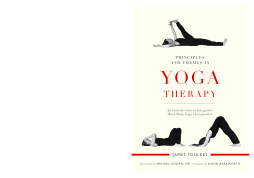 Principles and Themes in Yoga Therapy Principles and Themes in Yoga Therapy