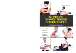 Osteopathic and Chiropractic Techniques for Manual Therapists Osteopathic and Chiropractic Techniques for Manual Therapists