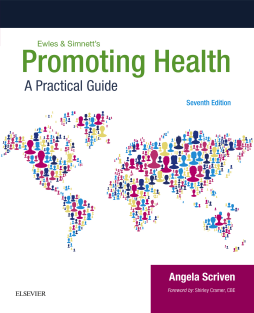 Promoting Health: A Practical Guide - E-Book Promoting Health: A Practical Guide - E-Book