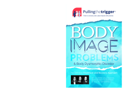 Body Image Problems and Body Dysmorphic Disorder