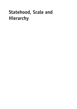 Statehood, Scale and Hierarchy Statehood, Scale and Hierarchy