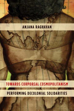 Towards Corporeal Cosmopolitanism Towards Corporeal Cosmopolitanism