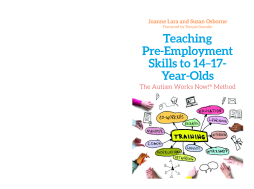 Teaching Pre-Employment Skills to 14–17-Year-Olds Teaching Pre-Employment Skills to 14–17-Year-Olds