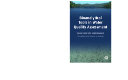 Bioanalytical Tools in Water Quality Assessment Bioanalytical Tools in Water Quality Assessment
