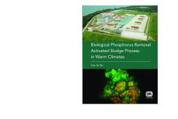 Biological Phosphorus Removal Activated Sludge Process in Warm Climates Biological Phosphorus Removal Activated Sludge Process in Warm Climates