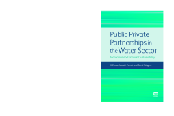 Public Private Partnerships in the Water Sector Public Private Partnerships in the Water Sector
