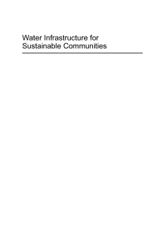 Water Infrastructure for Sustainable Communities Water Infrastructure for Sustainable Communities