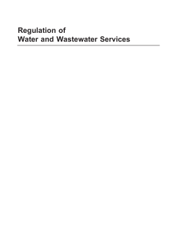 Regulation of Water and Wastewater Services Regulation of Water and Wastewater Services