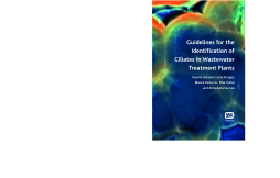 Guidelines for the Identification of Ciliates in Wastewater Treatment Plants Guidelines for the Identification of Ciliates in Wastewater Treatment Plants