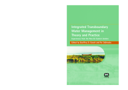 Integrated Transboundary Water Management in Theory and Practice Integrated Transboundary Water Management in Theory and Practice