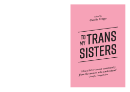 To My Trans Sisters To My Trans Sisters