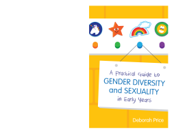 A Practical Guide to Gender Diversity and Sexuality in Early Years