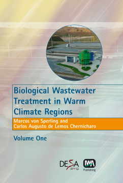 Biological Wastewater Treatment in Warm Climate Regions Biological Wastewater Treatment in Warm Climate Regions