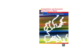 Competition and Economic Regulation in Water Competition and Economic Regulation in Water