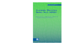 Anaerobic Digestion Model No.1 (ADM1) Anaerobic Digestion Model No.1 (ADM1)