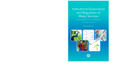 Institutional Governance and Regulation of Water Services Institutional Governance and Regulation of Water Services