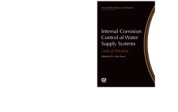 Internal Corrosion Control of Water Supply Systems Internal Corrosion Control of Water Supply Systems
