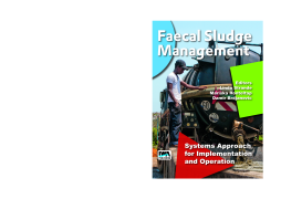 Faecal Sludge Management Faecal Sludge Management