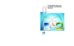 Pricing Water Resources and Water and Sanitation Services Pricing Water Resources and Water and Sanitation Services