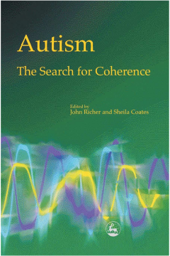 Autism - The Search for Coherence