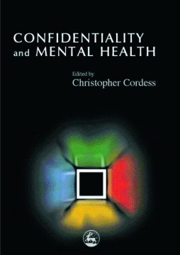 Confidentiality and Mental Health