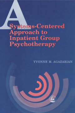 A Systems-Centered Approach to Inpatient Group Psychotherapy