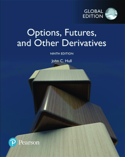 Options, Futures, and Other Derivatives, Global Edition Options, Futures, and Other Derivatives, Global Edition