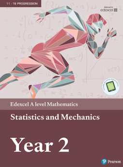 Edexcel A level Mathematics Statistics & Mechanics Year 2 Textbook + e-book