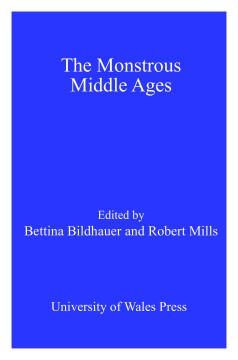 The Monstrous Middle Ages