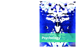 Edexcel GCSE (9-1) Psychology Student Book Edexcel GCSE (9-1) Psychology Student Book