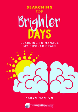 Searching for Brighter Days Searching for Brighter Days