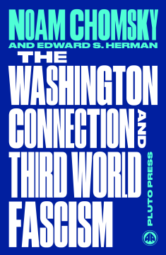 The Washington Connection and Third World Fascism The Washington Connection and Third World Fascism